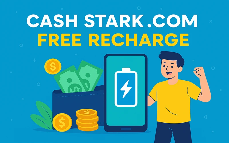 Cash Stark .com Free Recharge