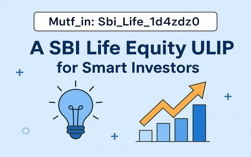Mutf_in: Sbi_Life_1d4zdz0