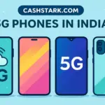 Cashstark Com 5G Phones in India