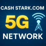 Cash Stark.com 5G Network