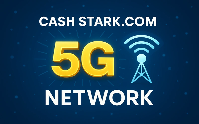 Cash Stark.com 5G Network