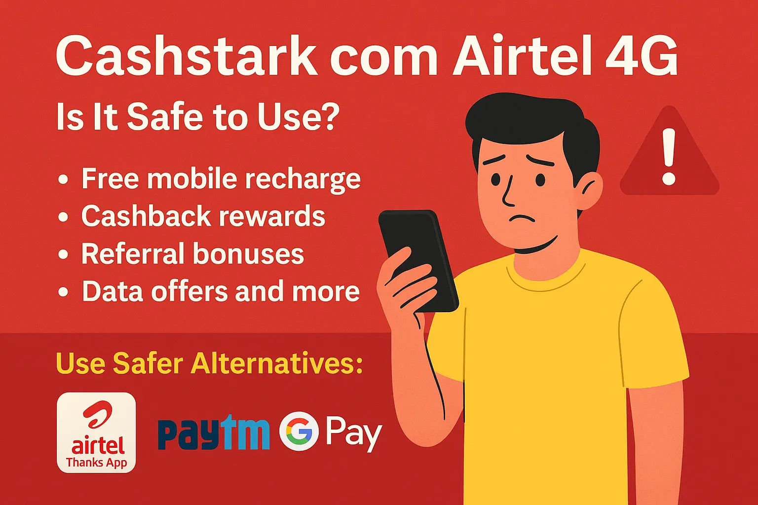 Cashstark com Airtel 4G: What You Need to Know