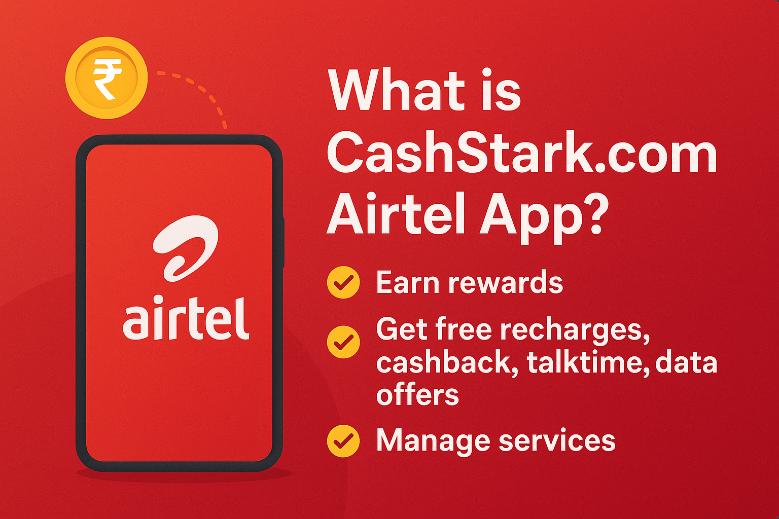 Cashstark com Airtel App : Get Free Recharge, Data , Cashback