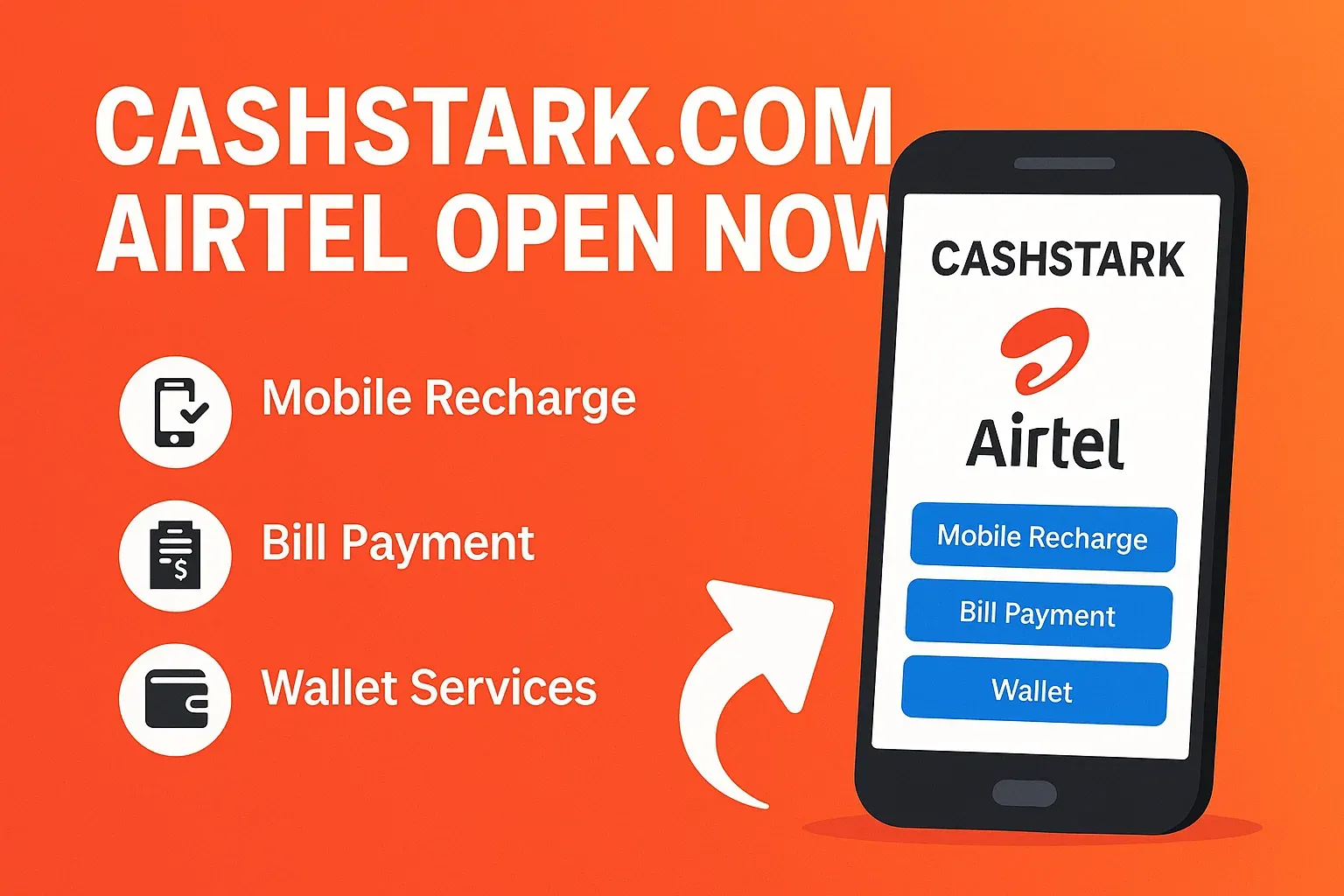 Cashstark com Airtel Open Now: Everything You Need to Know